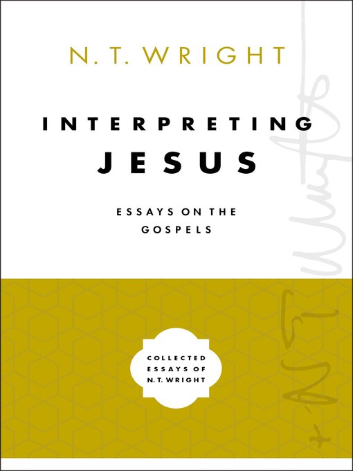 Title details for Interpreting Jesus by N. T. Wright - Available